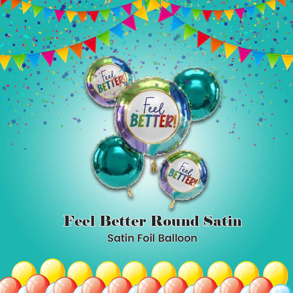 Feel Better Round Satin Foil Balloon Bouquet 5-pk