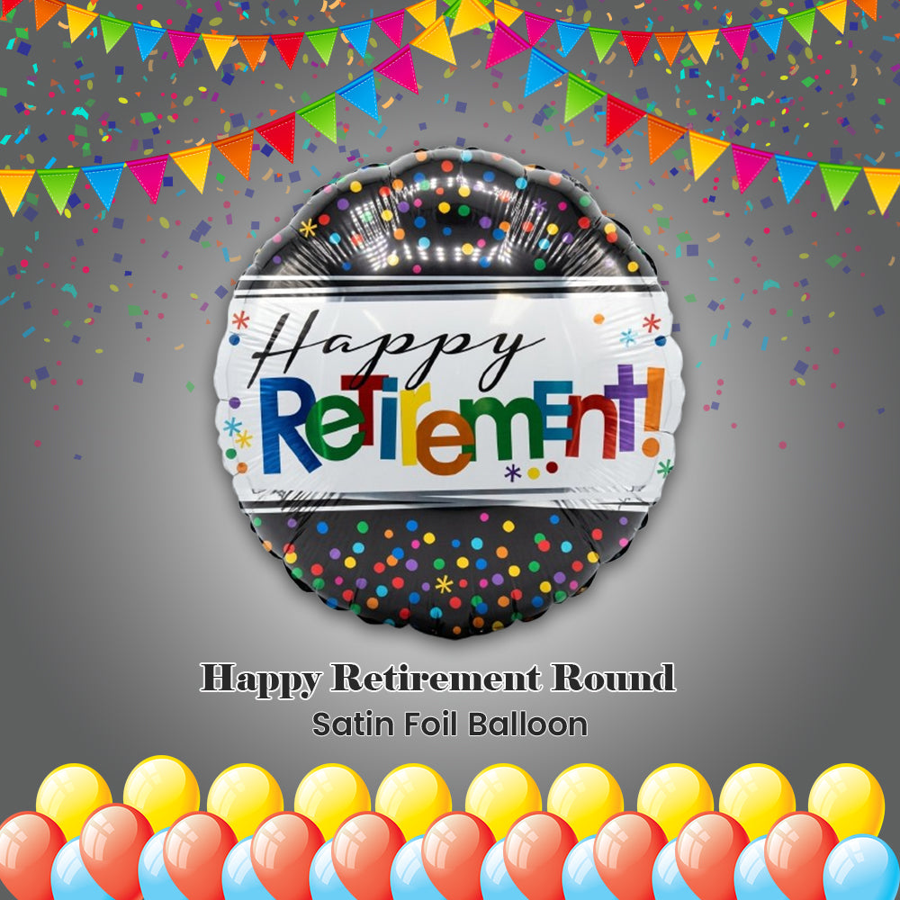 Happy Retirement Round Satin Foil Balloon 17-in