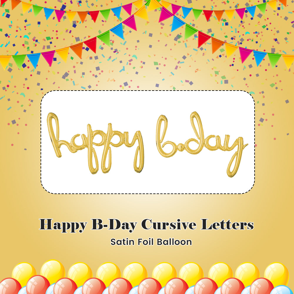 Happy B-Day Cursive Letters Satin Foil Balloon 39x31-in