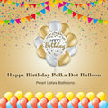 Happy Birthday Polka Dot Balloon Bouquet with Pearl Latex Balloons 10-pk