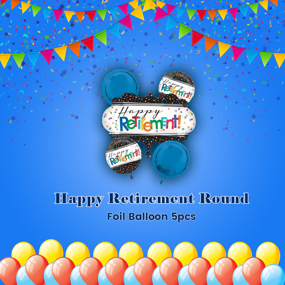 Happy Retirement Round Satin Foil Balloon Bouquet 5-pk