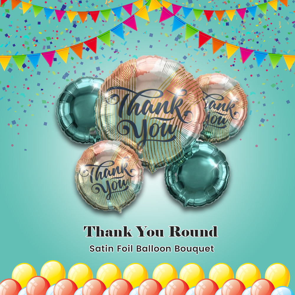 Thank You Round Satin Foil Balloon Bouquet 5-pk