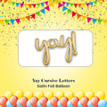 Yay Cursive Letters Satin Foil Balloon 35x25-in